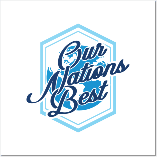 'Our Nations Best' Military Public Service Shirt Posters and Art
